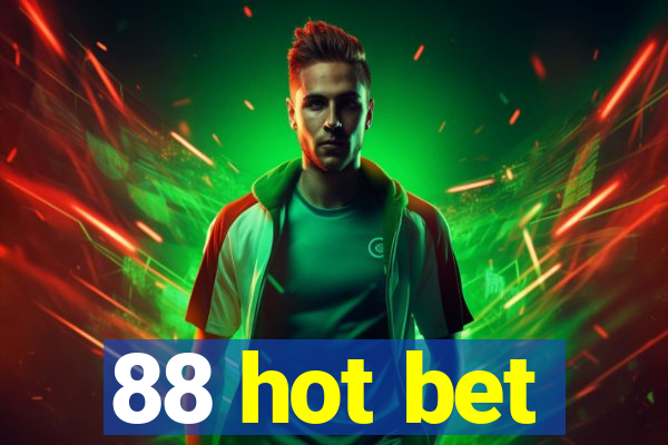 88 hot bet